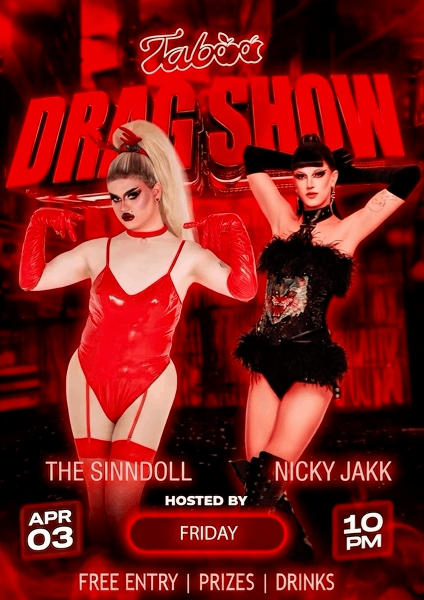 Friday Drag Show!